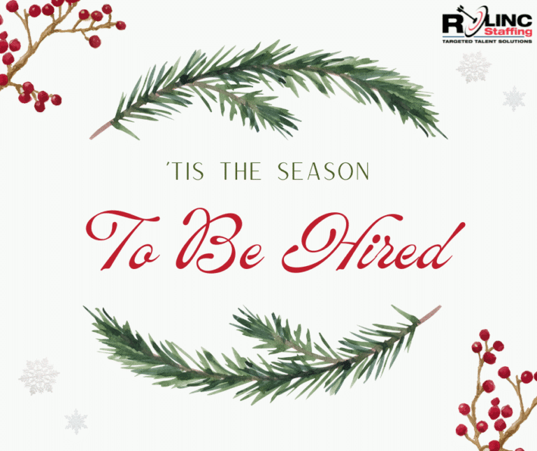 holiday job search • seasonal hiring slowdown • hiring during December • career opportunities • ROLINC Staffing • new year hiring plans • job seeker tips • company hiring strategy